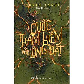 Sách - Cuộc thám hiểm vào lòng đất (tái bản) - 2H Books