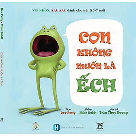 Sách Con không muốn là Ếch