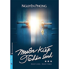 Muôn Kiếp Nhân Sinh Phần 3 (Bìa mềm) - Nguyên Phong