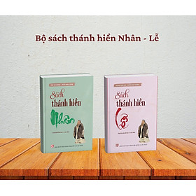 Combo Bộ sách thánh hiền Nhân Lễ