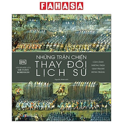 Những Trận Chiến Thay Đổi Lịch Sử