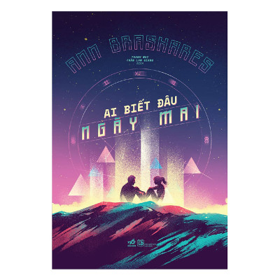 Combo 2 cuốn sách: Ai biết đâu ngày mai + Anh khát khao em