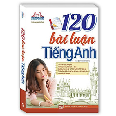 Sách - The Langmaster - 120 Bài Luận Tiếng Anh - Bìa Mềm - Minh Thắng