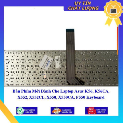 Bàn Phím Mới dùng cho Laptop Asus K56 K56CA X552 X552CL X550 X550CA F550 Keyboard - Hàng Nhập Khẩu New Seal