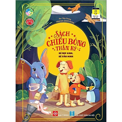 Sách Chiếu Bóng Thần Kỳ - Bé Đẹp Xinh, Bé Văn Minh