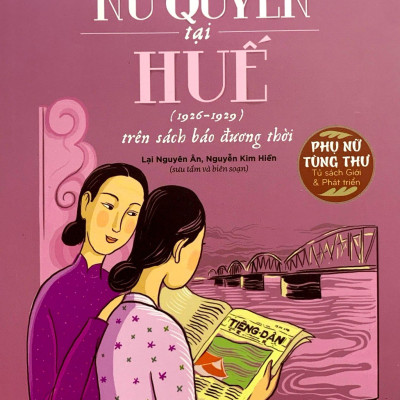 Dư Luận Nữ Quyền Tại Huế Tại Huế (1926-1929) Trên Sách Báo Đương Thời