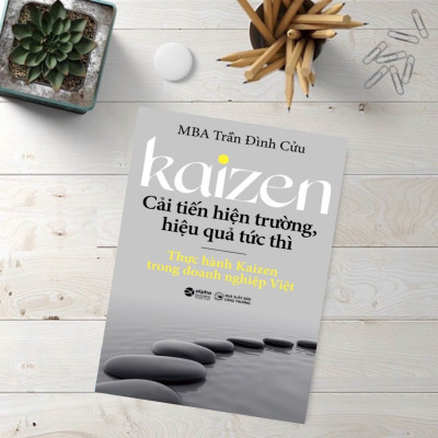 Kaizen - Cải Tiến Hiện Trường, Hiệu Quả Tức Thì