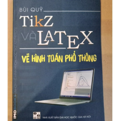 Sách Tikz và Latex vẽ hình trong toán phổ thông