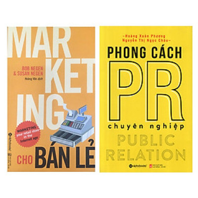 Combo Sách Marketing - Bán Hàng : Marketing Cho Bán Lẻ + Phong Cách PR Chuyên Nghiệp