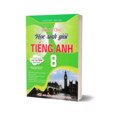 Sách - Bài Tập Tiếng Anh + Bài Giảng Và Lời Giải Chi Tiết Tiếng Anh + Bồi Dưỡng Học Sinh Giỏi Tiếng Anh - Lớp 8
