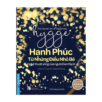 Combo 2 cuốn sách: Hygge - Hạnh Phúc Từ Những Điều Nhỏ Bé + Lời từ chối hoàn hảo