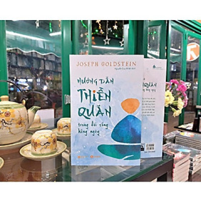 Sách - Hướng dẫn thiền quán trong đời sống hằng ngày (Đổi tên từ cuốn sách Kinh nghiệm thiền quán) - Thái Hà Books