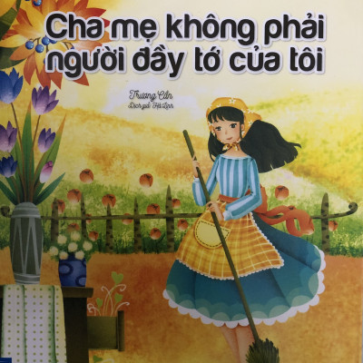 Nhật Ký Trưởng Thành Của Những Đứa Trẻ Ngoan Hai Cuốn Cha Mẹ Không Phải Người Đầy Tớ Của Tôi và Học Cách Làm Chủ Bản Thân