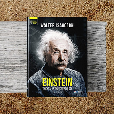 Sách - Einstein - Thiên Tài Và Thuyết Tương Đối