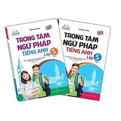 Sách - Trọng Tâm Ngữ Pháp Tiếng Anh Lớp 5 - Combo 2 Tập - Minh Thắng