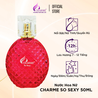 Nước Hoa Nữ CHARME SO SEXY 100ml/50ml Lưu Hương Lâu Phong Cách Quyến Rũ, Nổi Bật_Nước Hoa Chính Hãng