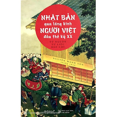 Nhật Bản qua lăng kính người Việt đầu thế kỷ XX