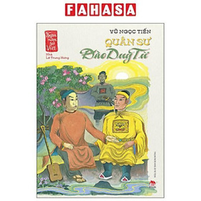 Sách - Ngàn Năm Sử Việt - Nhà Lê Trung Hưng - Quân Sư Đào Duy Từ