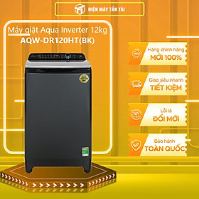 AQW-DR120HT(BK) - Máy giặt Aqua inverter 12.0kg AQW-DR120HT BK - Hàng chính hãng (chỉ giao HCM)