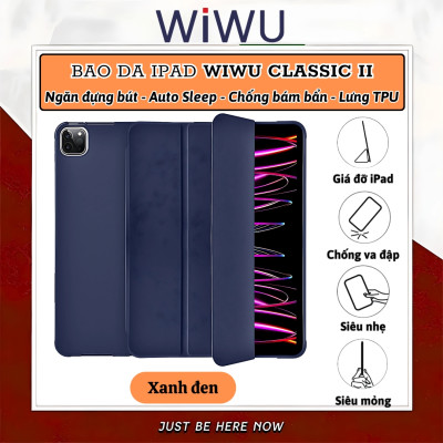Case/ Ốp/Bao da IPAD WIWU Classic II Cho IPAD Pro 11 inch M4 2024 Air 5/Air 4 10.9/ Pro 11 inch/Gen 9 8 7th 10.2/Gen 10 - Viền Silicon, Có Khay Đựng Bút, Bao Da Thông Minh, tự động tắt mở màn hình - Hàng nhập khẩu