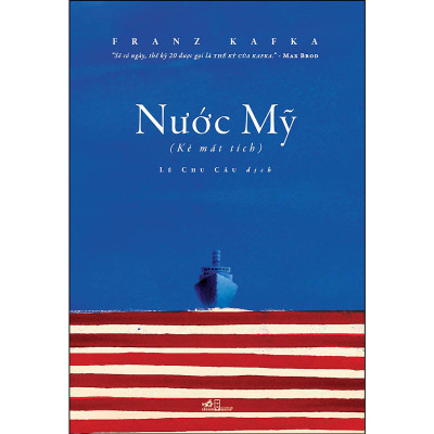 Combo 2 cuốn sách: Nước Mỹ (Kẻ Mất Tích)  + Thiện xạ Tartarin