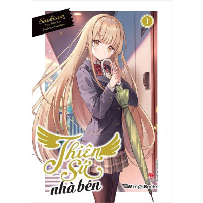 Sách - Thiên Sứ Nhà Bên - Light Novel - Chọn Lẻ 8 Tập - Saekisan - Kim Đồng