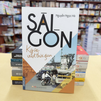 Sài Gòn - Ký Ức Vượt Thời Gian