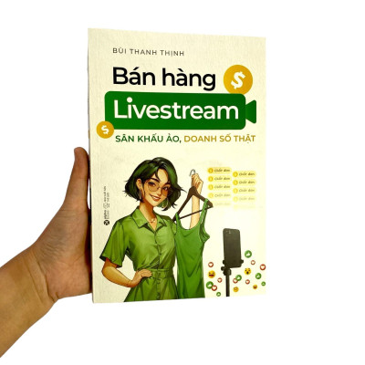 Bán Hàng Livestream - Sân Khấu Ảo, Doanh Số Thật
