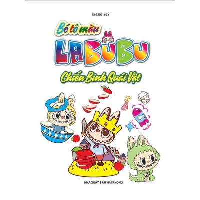 Sách - Bé Tô Màu Labubu - Chiến Binh Quái Vật - Hồng Ân