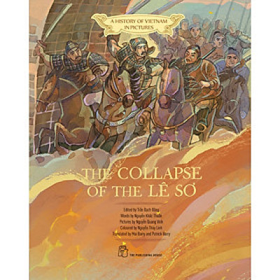 A History of Vietnam in Pictures: The Collapse of the Lê Sơ (In Colour)