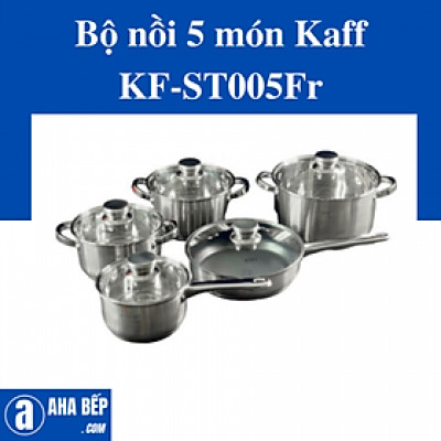 BỘ NỒI CAO CẤP 5 MÓN KAFF KF-ST005FR. Hàng Chính Hãng