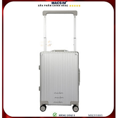Vali hợp kim nhôm cao cấp Macsim MSLV1803 cỡ 20 inches, 24inches màu bạc hàng loại 1
