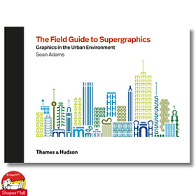Sách - The Field Guide to Supergraphics by Sean Adams - Sách Ngoại văn - English Book