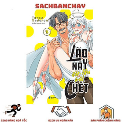 Lão Này Còn Lâu Mới Chết - Tập 1