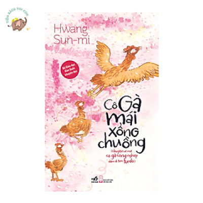 Sách - Cô gà mái xổng chuồng 