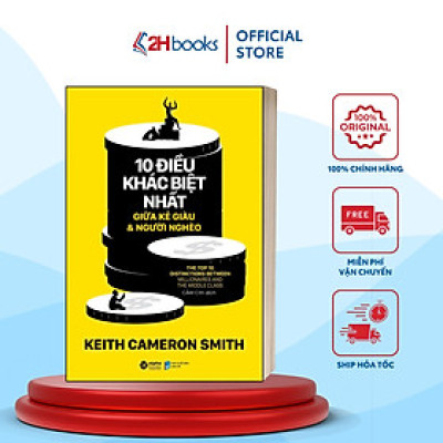 Sách- 10 Điều Khác Biệt Nhất Giữa Kẻ Giàu Và Người Nghèo - The Top Distinctions Between Millionaires And The Middle Class- Bài Học Kinh Doanh (Tái Bản 2022)(99)- 2HBooks