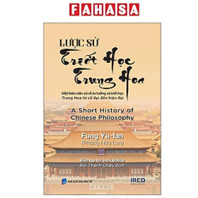 Sách - Lược Sử Triết Học Trung Hoa - A Short History Of Chinese Philosophy - Bìa Cứng