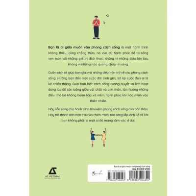 Bạn Là Ai Giữa Muôn Vàn Phong Cách Sống