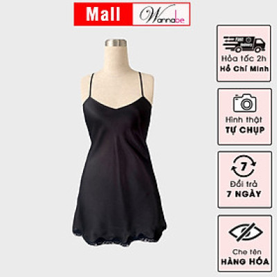 Đầm ngủ phi lụa cao cấp WANNABE DNS14 váy ngủ 2 dây kiểu dáng đơn giản nhẹ nhàng chân váy viền ren lai chăm sóc giấc ngủ