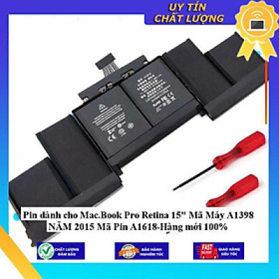 Pin dùng cho Mac.Book Pro Retina 15" Mã Máy A1398 NĂM 2015 Mã Pin A1618 - Hàng Nhập Khẩu New Seal