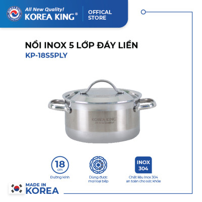 KP-18S5PLY Nồi inox 5 lớp đáy liền Korea King (Nồi, nắp đều bằng inox, đường kính 18cm, dung tích 2L)-Hàng chính hãng