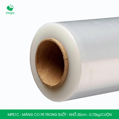 MPE1C - Khổ 20cm - 0.72kg - 1 cuộn màng co PE trong suốt - Cuộn màng bọc PE, màng chít quấn hàng