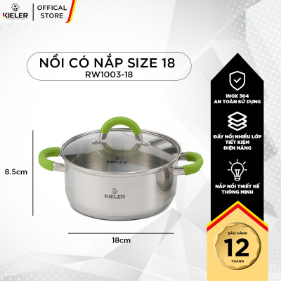Nồi Inox 5 đáy KIELER đáy từ 18cm nấu nhanh, tiết kiệm điện, có 2 lớp chống dính Whitford ít bám dầu mỡ RW1003-18