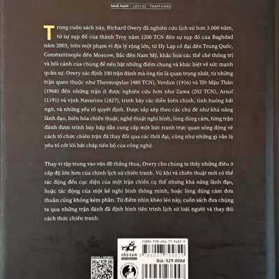 Lịch Sử Chiến Tranh Qua 100 Trận Đánh - Nghệ Thuật Quân Sự Đỉnh Cao Theo Dòng Thời Gian - Bìa Cứng