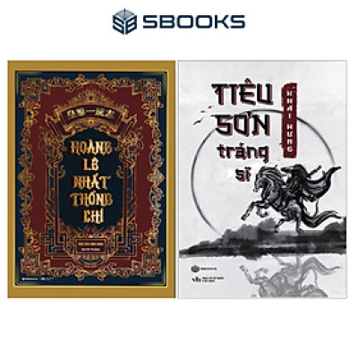 Sách Combo 2 Cuốn : Hoàng Lê Nhất Thống Chí + Tiêu Sơn Tráng Sĩ - SBOOKS