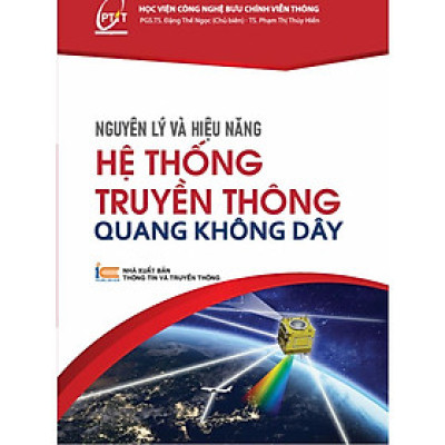 Sách Nguyên lý và Hiệu năng Hệ thống truyền thông quang không dây