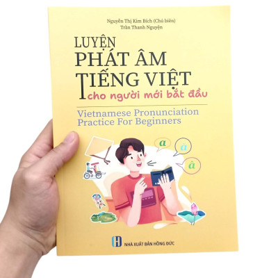 Sách - Luyện Phát Âm Tiếng Việt Cho Người Mới Bắt Đầu - Vietnamese Pronunciation Practice For Beginners