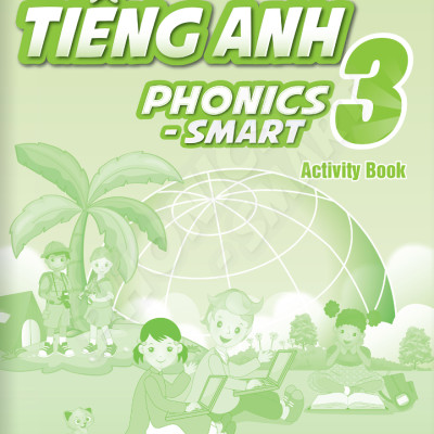 Tiếng Anh 3 Phonics - Smart - Activity Book (2023)