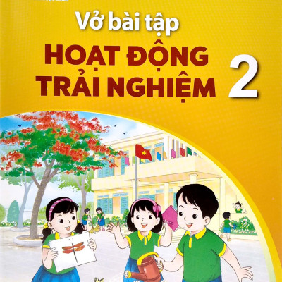 VBT Hoạt Động Trải Nghiệm 2 (Kết Nối Tri Thức) (2023)