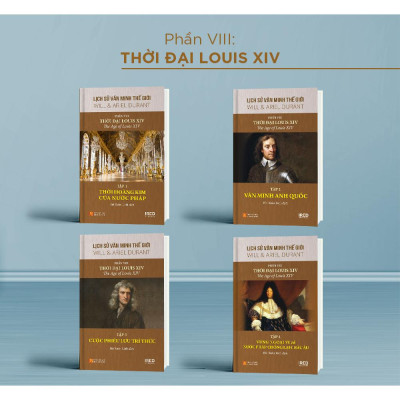 Bộ Sách Lịch Sử Văn Minh Thế Giới - Phần VIII - Thời Đại Của Louis XIV (Bộ 4 Cuốn)